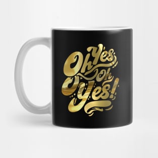 COX - TECHNO MUSIC OH YES OH YES gold edition Mug